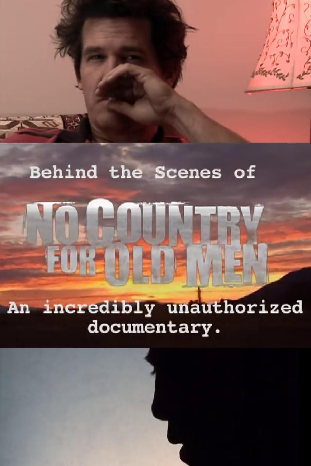Постер No Country for Old Men: Josh Brolin's Unauthorized Behind the Scenes